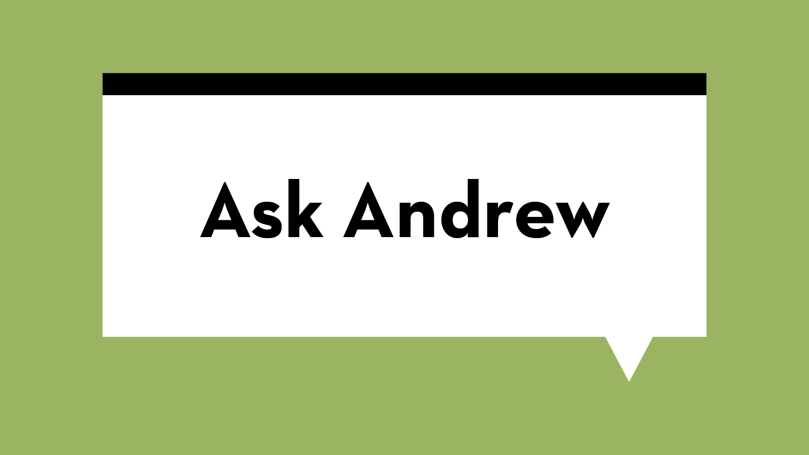 ask andrew