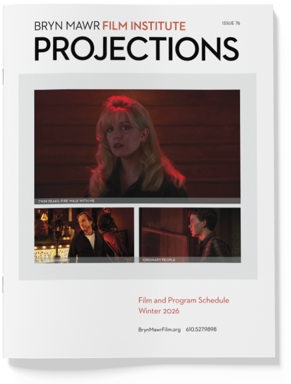 cover of BMFI's magazine, Projections 76, Winter 2026